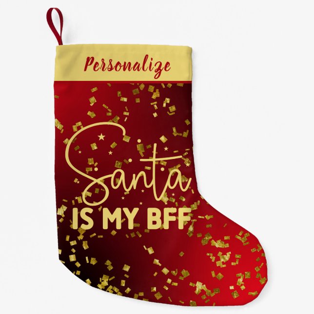 Calcetín Navideño Pequeño Red with Gold Glitter Santa Is My BFF Personalized (Anverso)