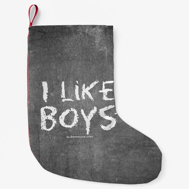 Calcetín Navideño Pequeño SlipperyJoe's I Like Boys sucia tiza la oscuridad (Anverso)