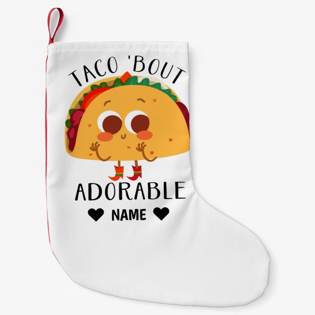 Calcetín Navideño Pequeño Taco 'Bout Adorable (Anverso)