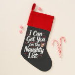 Calcetín Navideño Puedo Ponerte En La Lista De Navidades Graciosos<br><div class="desc">Puedo Ponerte En La Lista De Navidades Graciosos</div>