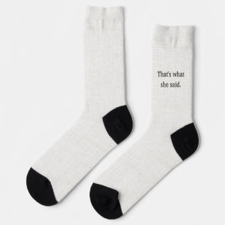 Calcetines Letras negras sobre lino, Eso es lo que ella dijo