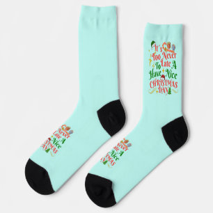 Calcetines Nunca Es Tarde Para Tener Un Buen Día De Navidad
