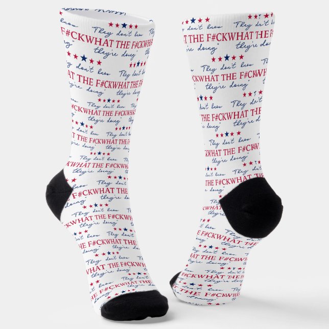 Calcetines They Don't Know What They're Doing Funny Quote (Angular)