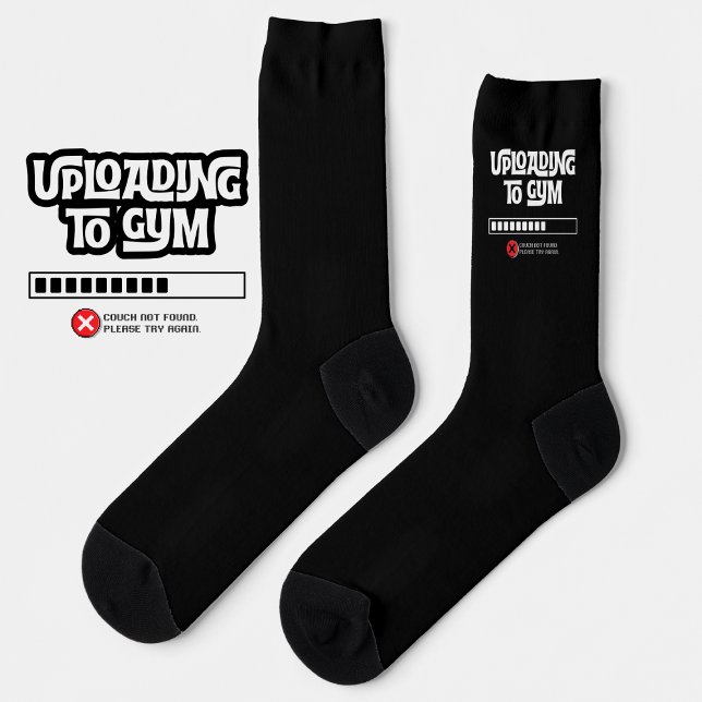 Calcetines Uploading to Gym Failed Funny Fitness Humor (Subido por el creador)