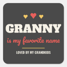Calcomanía cuadrada Abuela es mi nombre favorito