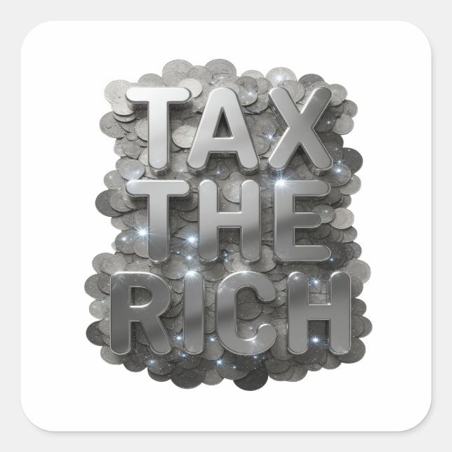 Calcomanía de arte de Luxe Silver TAX THE RICH (Anverso)