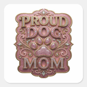 Calcomanía de arte divertido PROUD DOG MOM dorado