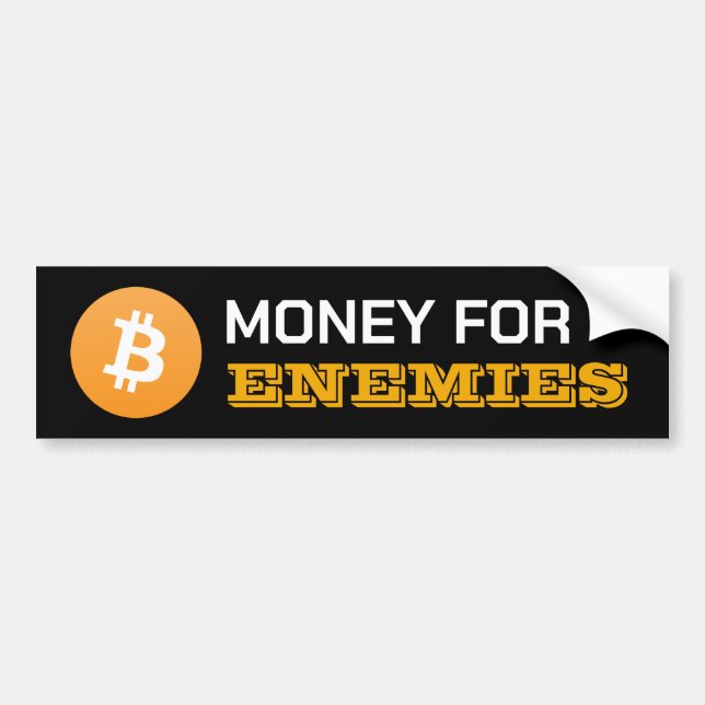 Calcomanía de Bitcoin Dinero para Enemigos (Frente)