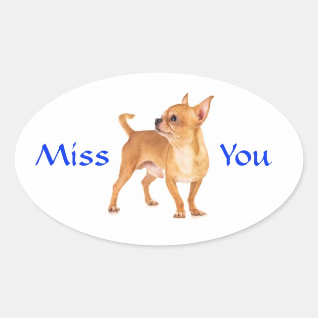 Calcomanía de cachorro Chihuahua te extraño (Anverso)