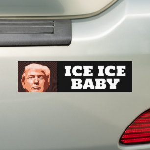 CALCOMANÍA DE CHOQUE TRUMP ICE ICE BABY