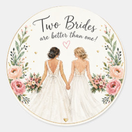 Calcomanía de dos novias es mejor que una boda