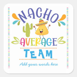 calcomanía de equipo nacho promedio