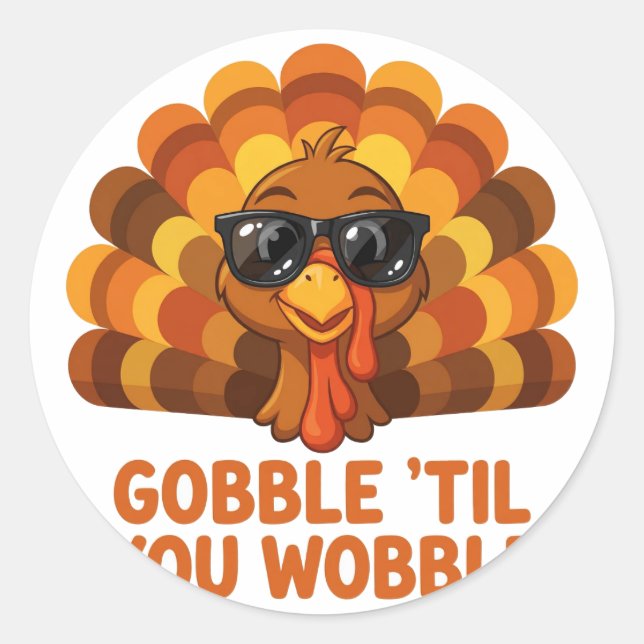 Calcomanía de Gobble Til You Wobble (Anverso)