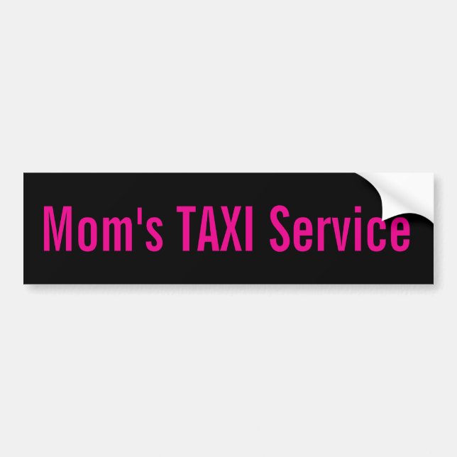 Calcomanía de servicio de TAXI de Mamá (Frente)