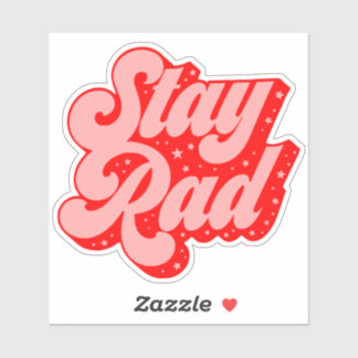 Calcomanía gráfica de 4 pulgadas, Stay Rad