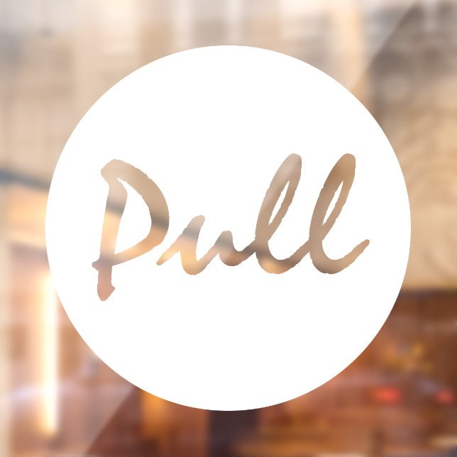Calcomanía para ventana de negocio PULL con letra  (Hoja 2)