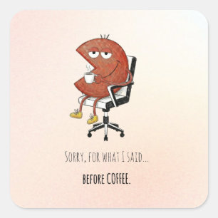 Calcomanía Retro de Portátil Sorry Before Coffee