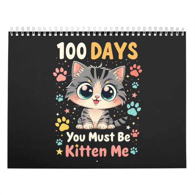 Calendario 100 Días Debes Estar Gatito 100 Días De Escuela (Tapa)