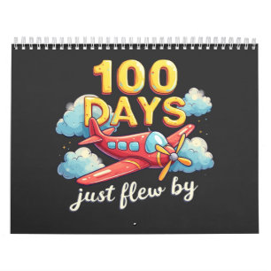 Calendario 100 días pasaron volando en avión 100 días de escu