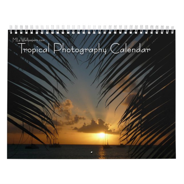 Calendario 12 meses de fotografía tropical, tercera edición (Tapa)