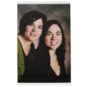 Calendario 2007 de la familia          de Bruce