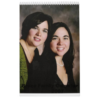 Calendario 2007 de la familia          de Bruce