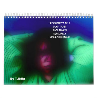 Calendario ¡2010 no ponga mala cara - chistoso para los