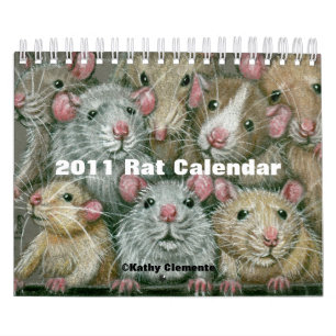 Calendario 2011 de la rata de Kathy Clemente