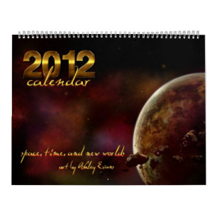 Calendario 2012: Tiempo, espacio y nuevos mundos