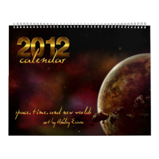 Calendario 2012: Tiempo, espacio y nuevos mundos
