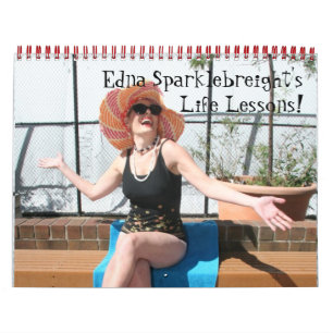 Calendario 2014: ¡Las lecciones de vida de Edna S