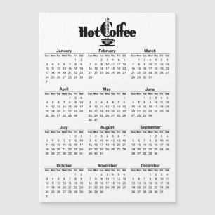 Calendario 2021 Retro Café caliente Signage Magnét