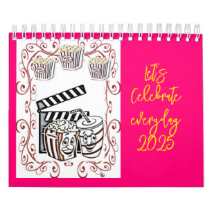 Calendario 2025 ¡Celebremos todos los días!
