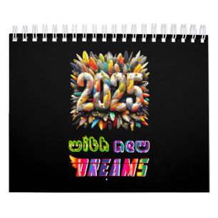 Calendario 2025 con nuevos sueños
