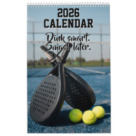 Calendario 2026 Calendar Pickleball Funny Quotes Dink Paddle