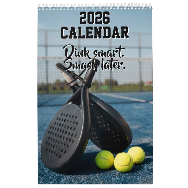 Calendario 2026 Calendar Pickleball Funny Quotes Dink Paddle (Tapa)