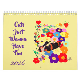 Calendario 2026 Cats Just Wanna Have Fun Cat Art