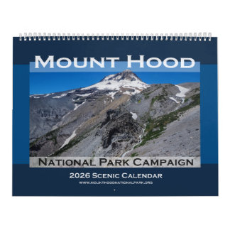 Calendario 2026 Mount Hood National Park Campaign Calendar
