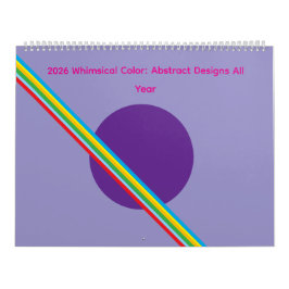 Calendario 2026 Whimsical Color: Abstract Designs All Year
