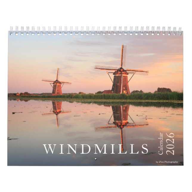 Calendario 2026 windmills photography in the Netherlands  (Tapa)