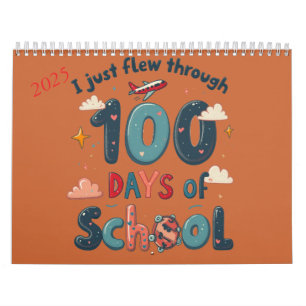 Calendario Acabo de volar por 100 días de clases en Kawaii