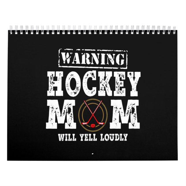 Calendario Advertencia: Mamá hockey gritará fuerte (Tapa)