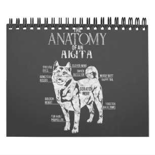Calendario Amante del perro Akita: Los gallos de anatomía de