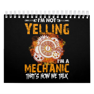 Calendario Amantes mecánicos   No estoy gritando Soy mecánico