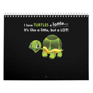 Calendario Amo A Las Tortugas Un Poco. Es como un poco