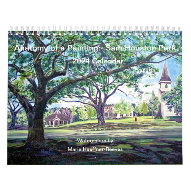 Calendario Anatomía de una pintura: Sam Houston Park 2024 (Tapa)