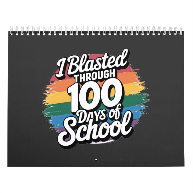 Calendario Arcoiris durante 100 días en la escuela (Tapa)
