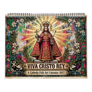 Calendario Arte Popular Católico Viva Cristo Rey