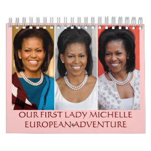 CALENDARIO AVENTURA EUROPEA DE MICHELLE OBAMA