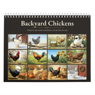 Calendario Backyard Chickens 2027 Chicken Breeds Oil Painting